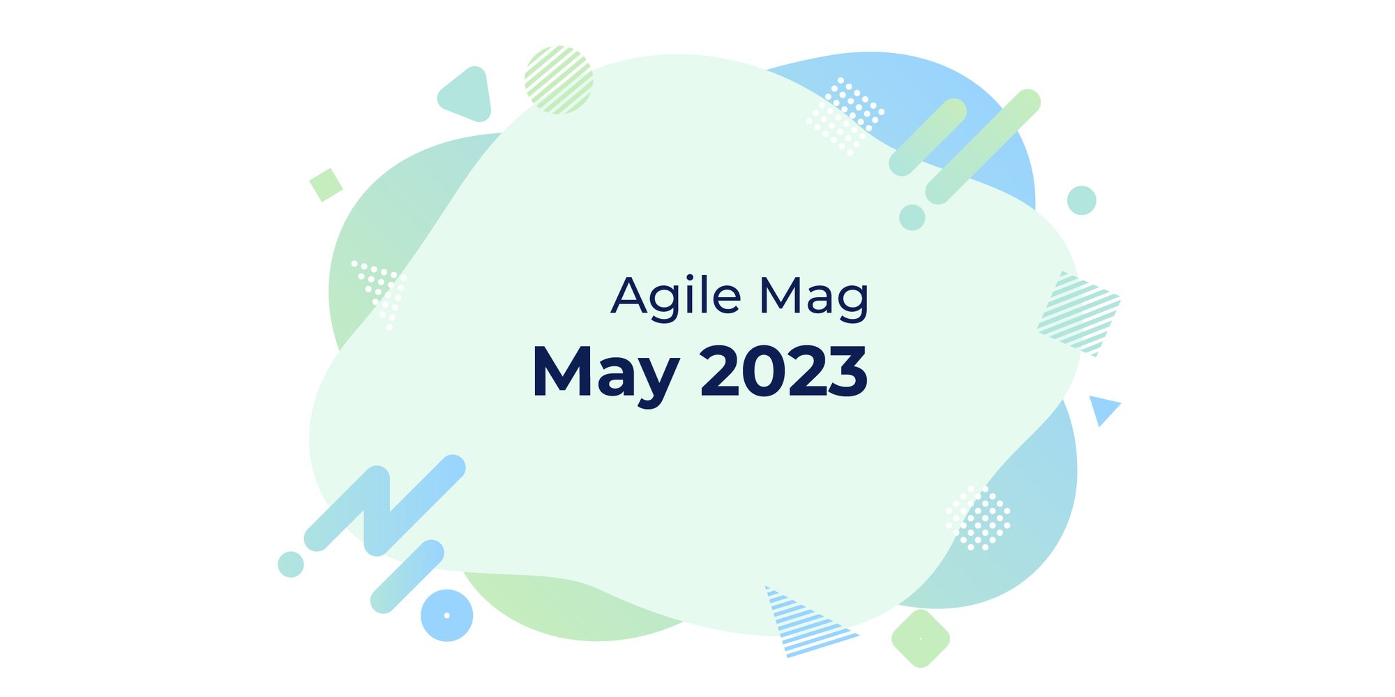 Cover Agile Mag - MAY23 - GREEN