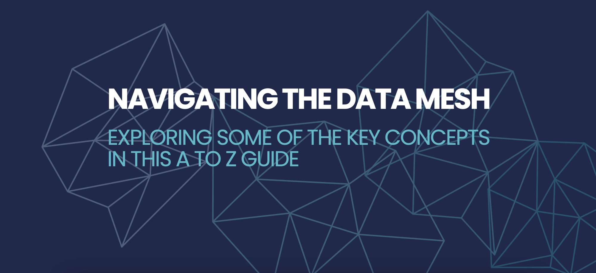 Data Mesh A-Z Guide_Cover
